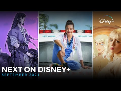 Next on Disney+ - September 2021 | Disney+ | Start Streaming Now