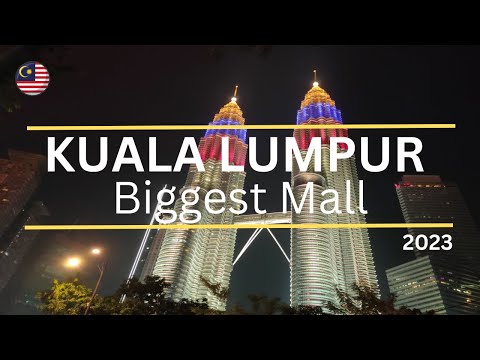 Kuala Lumpur - Top 5 Biggest Mall  (2023)
