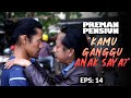Kang Mus Sports To Ujang S Men PREMAN PENSIUN 6 EPS 14 2 2