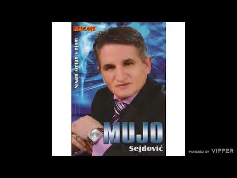 Mujo Sejdovic - Gdje si sada zeno mlada - (Audio 2009)