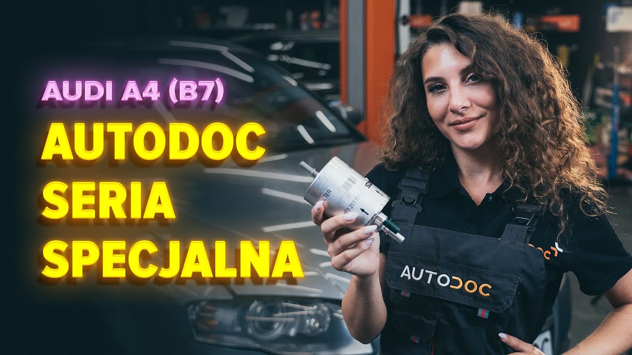 Jak wymienić filtr paliwa w Audi A4 B7 - poradnik naprawy