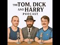 Episode 2 The Tom Dick Harry Podcast