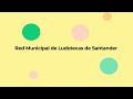 Ludotecas Santander - Último trimestre 2024