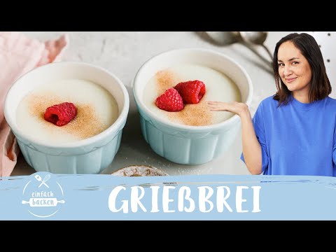 Grießbrei – wie von Oma! Einfaches Rezept OHNE EI 😋😍 I Einfach Backen