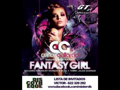 Carlos Gallardo feat. Rob Harris - Fantasy Girl (Original Mix)