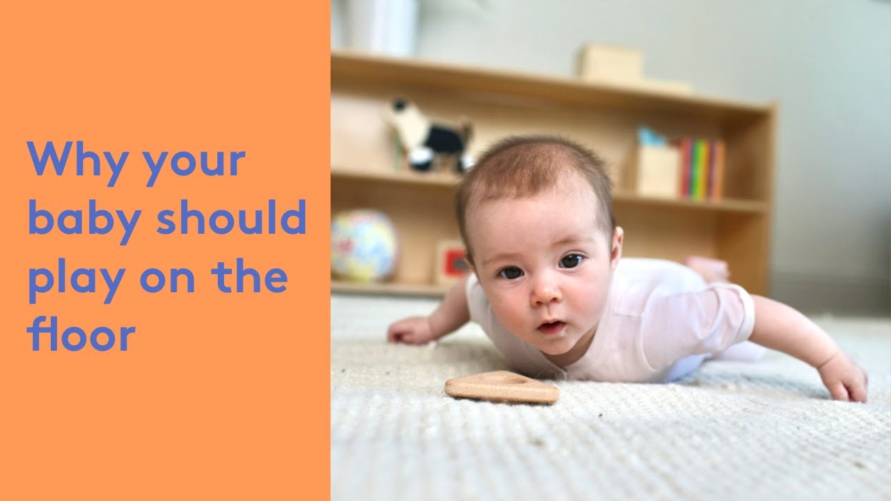 Why Your Baby Should Play on the Floor | Lovevery