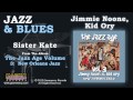 Jimmie Noone, Kid Ory, & Louis Armstrong - Sister Kate