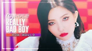 Download lagu How Would (G)I-DLE sing「Really Bad Boy」 by RED VELVET • Line Distribution《Collab w/ CHIZU》 mp3
