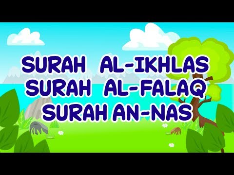 Surah Al-Ikhlas to Surah An-Nas for kids