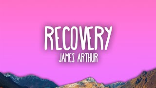 James Arthur - Recovery