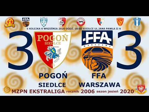 Pogoń Siedlce - FFA Warszawa 2006 3:3 gole 06.09.2020