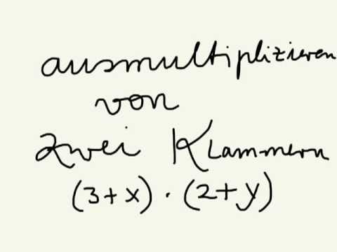 zwei Klammern ausmultiplizieren