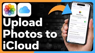 How To Upload Photos To iCloud