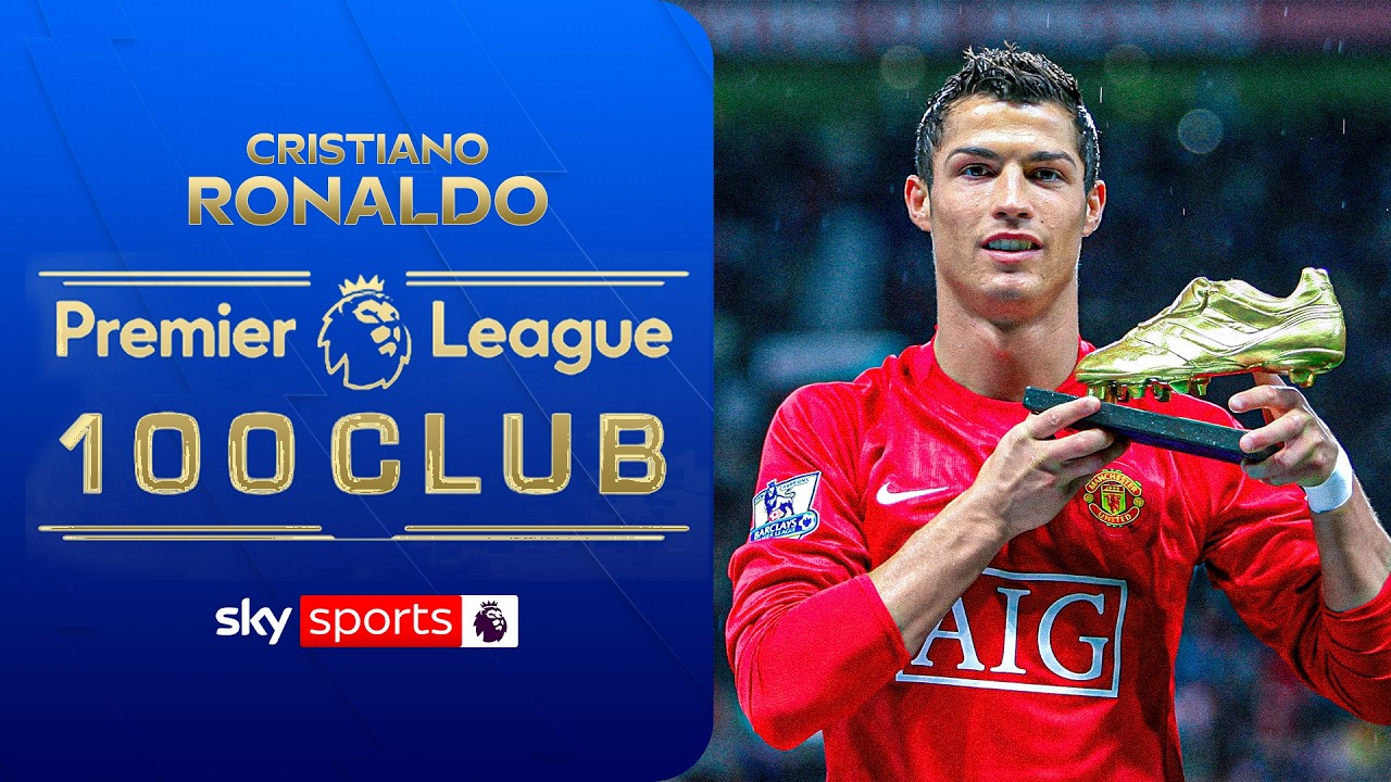 Cristiano Ronaldo | Premier League 100 Club