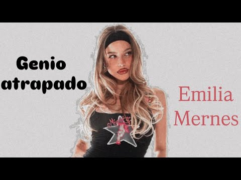 Genio atrapado - Emilia Mernes [letra]