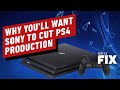Why You'll Want Sony to Cut PS4 Production - IGN Daily Fix
