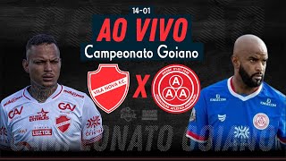 Vila Nova x Anapolina - AO VIVO - Campeonato Goiano - 14/01/2026