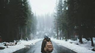 INDIE POP/ROCK/ALTERNATIVE COMPILATION - (1 HOUR Playlist March 2017)