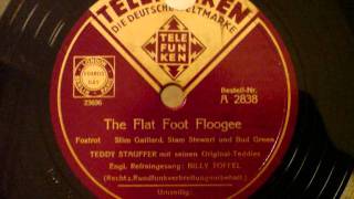 Teddy Stauffer - The flat foot floogee