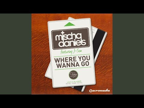 Where You Wanna Go (Extended Mix)