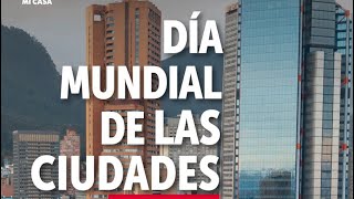 Día Mundial de las Ciudades ¡Inscríbete y participa!