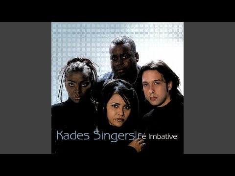 Fé Imbatível - Kades Singers
