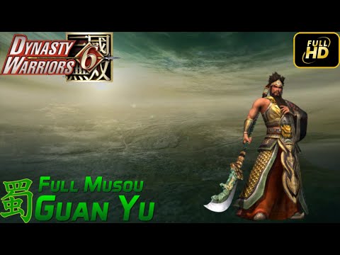 Dynasty Warriors 6 [Xbox 360] Guan Yu Full Musou (Normal) - No Commentary