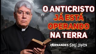 3 FORMAS DE IDENTIFICAR O ANTICRISTO | Hernandes Dias Lopes