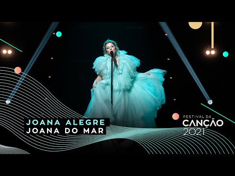 Joana Alegre – Joana do Mar | Final  | Festival da Canção 2021