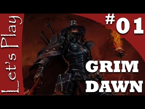 Let's Play Grim Dawn [Grim Dawn Walkthrough] - Part 1
