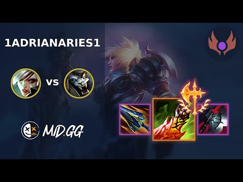 MID.GG: [ 1Adrianaries1 ] Riven TOP vs Rengar | NA MASTER | LOL Season 2025