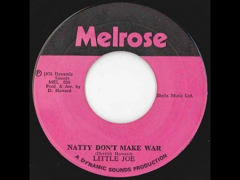 Little Joe aka Ranking Joe - Natty Don't Make War ++