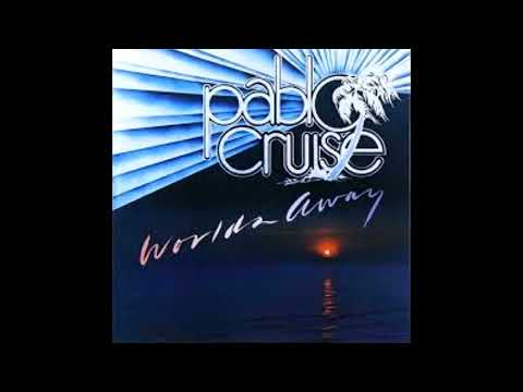 Pablo Cruise - Love Will Find A Way