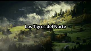 Los Dos Plebes- Tigres del Norte (Letra)