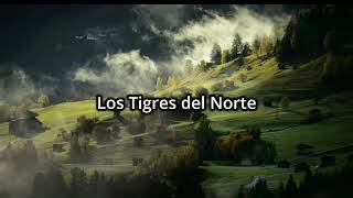 Los Dos Plebes- Tigres del Norte (Letra)