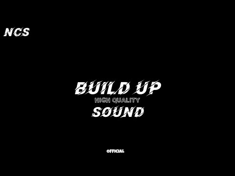 Build up sound effect (HD) | 256Kbps | NCS | hit 👍 if you got it 😊 #viral #buildup
