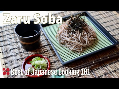 Zaru Soba Recipe | Best of Japanese Cooking 101
