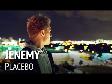 Jenemy - Placebo