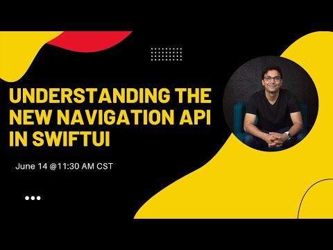Live Stream - Understanding the New Navigation API in SwiftUI - June 14 @ 11:30 AM CST