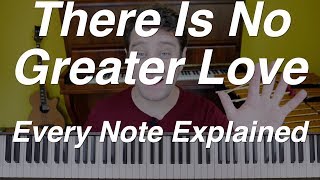 Jazz Vibes Lesson: "There Is No Greater Love" in EXTREME DETAIL!!!