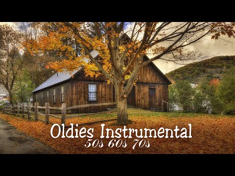 [1M] Golden Memories Songs Of Yesterday 🎸 Oldies Instrumental Of The 50s 60s 70s
