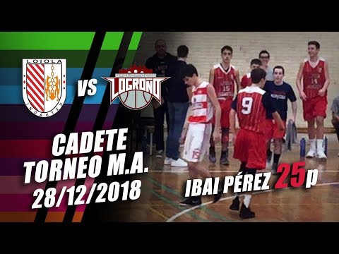 Loiola Indautxu v Logrobasket - Torneo Cadete