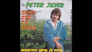 Peter Silver - Geen Zee Te Hoog video