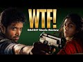 DACOIT Movie Review এটা কি বানিয়েছে বা