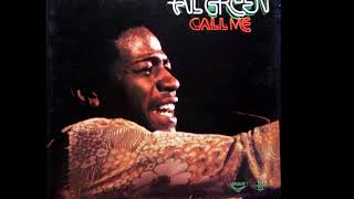 Al  Green  -   Funny  How  Time   Slips  Away