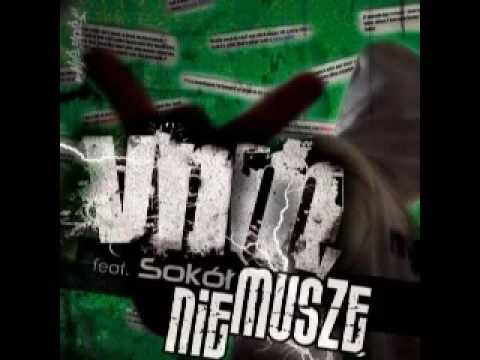 VNM feat. Sokół - Nie Muszę