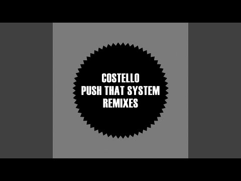 Push That System (Original Mix)