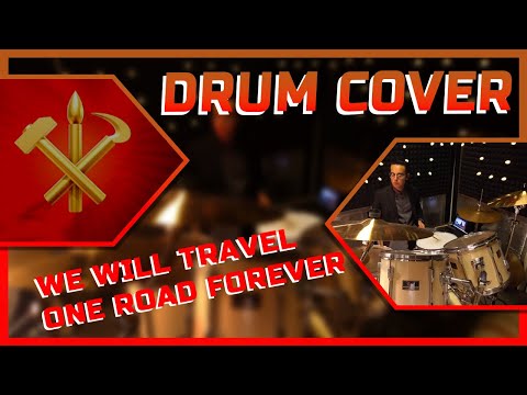 DRUM COVER | WE WILL TRAVEL ONE ROAD FOREVER - State Merited Chorus