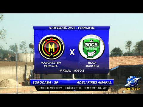 MANCHESTER PAULISTA X BOCA MADELLA JOGO2