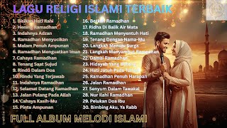 Download lagu Kumpulan Lagu Islami Religi 🤲 Full Album Terpopuler Menenangkan Jiwa Yang Penuh Kegelisahan mp3